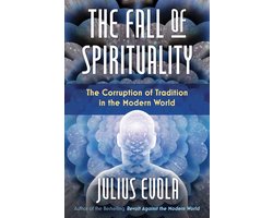 The Fall of Spirituality