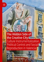 Sociology of the Arts-The Hidden Side of the Creative City
