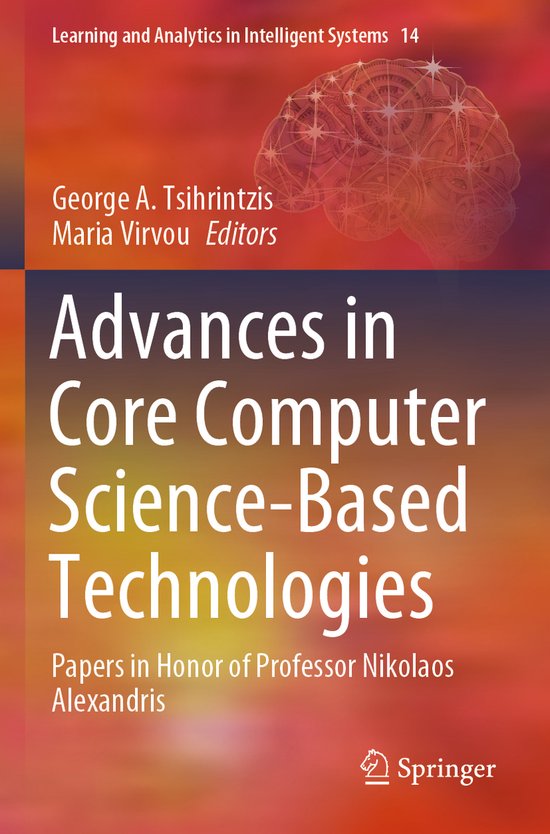 Advances in Core Computer Science Based Technologies - cover