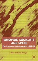 St Antony's Series- European Socialists and Spain