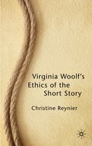 Virginia Woolf s Ethics of the Short Story