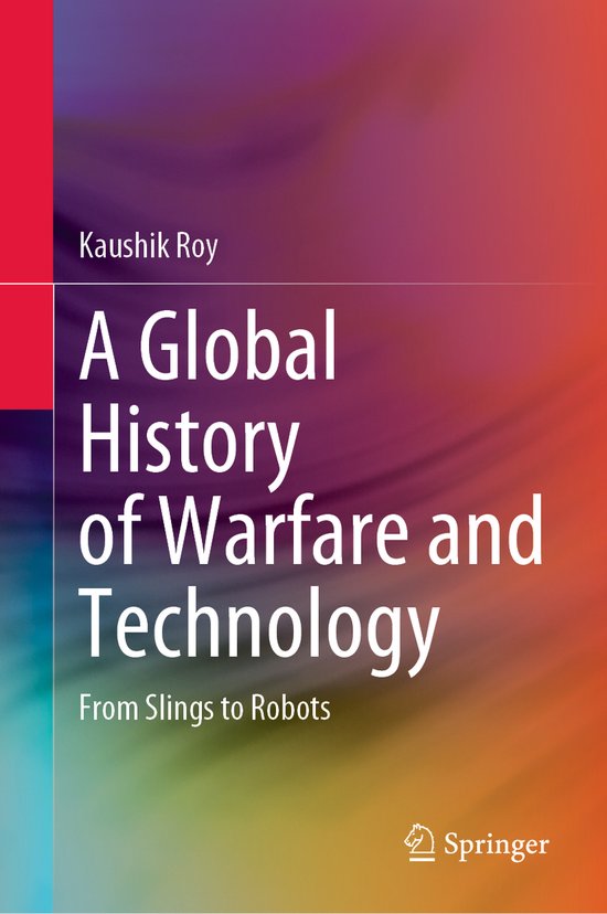 A Global History of Warfare and Technology - cover