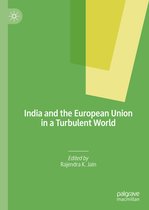 India and the European Union in a Turbulent World