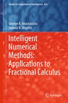 Intelligent Numerical Methods Applications to Fractional Calculus