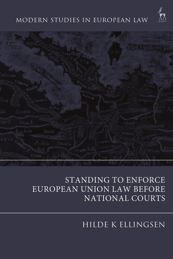 Modern Studies in European Law- Standing to Enforce European ... - cover