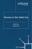 Studies in Russian and East European History and Society- Women in the Stalin Era