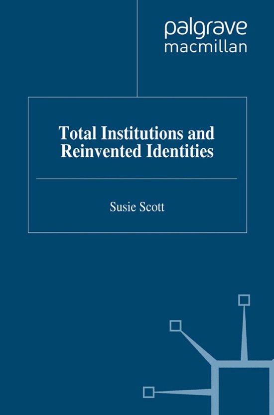Identity Studies in the Social Sciences- Total Institutions  ... - cover