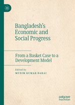 Bangladesh s Economic and Social Progress