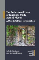 New Perspectives on Language and Education-The Professional Lives of Language Study Abroad Alumni