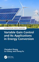 Automation and Control Engineering- Variable Gain Control and Its Applications in Energy Conversion