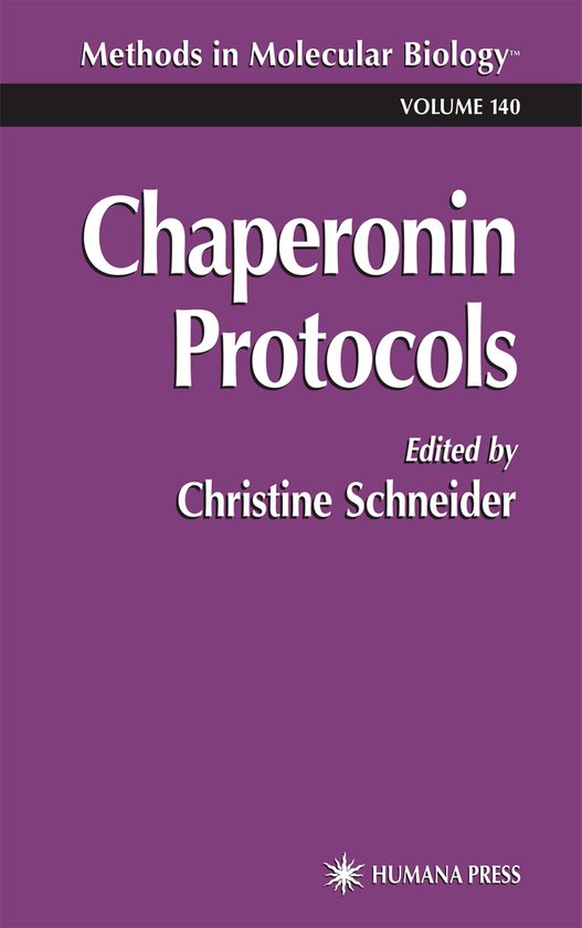 Methods in Molecular Biology140- Chaperonin Protocols