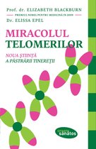 Sanatate - Miracolul telomerilor