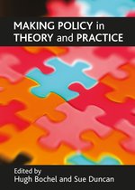 Making Policy In Theory And Practice