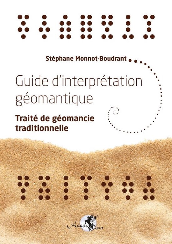 Guide D interpr tation G omantique Trait De G omancie Traditionnelle guide-d-interpr-tation-g-omantique-trait-de-g-omancie-traditionnelle