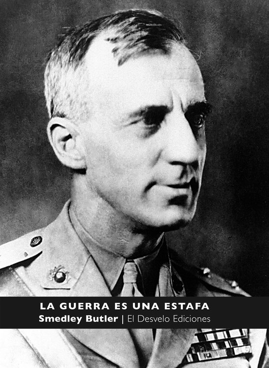 Altoparlante 30 La guerra es una estafa (ebook), Smedley Butler 9788412655360 Boeken bol Altoparlante 30 La guerra es una estafa (ebook), Smedley Butler 9788412655360 Boeken bol