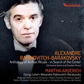 Martha Argerich - Alexanre Rabinovitch-Barakovsky (5 CD)