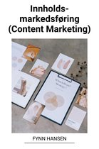 Innholdsmarkedsføring (Content Marketing)