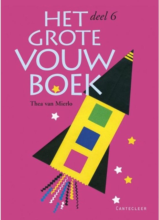 Cover van het boek 'Het grote vouwboek deel 6' van Thea van Mierlo