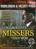 Historia Oorlogen & Veldslagen - 04 2018 De grootste missers van WOII