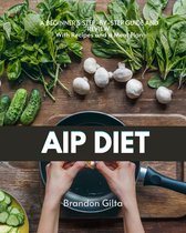 AIP (Autoimmune Paleo) Diet