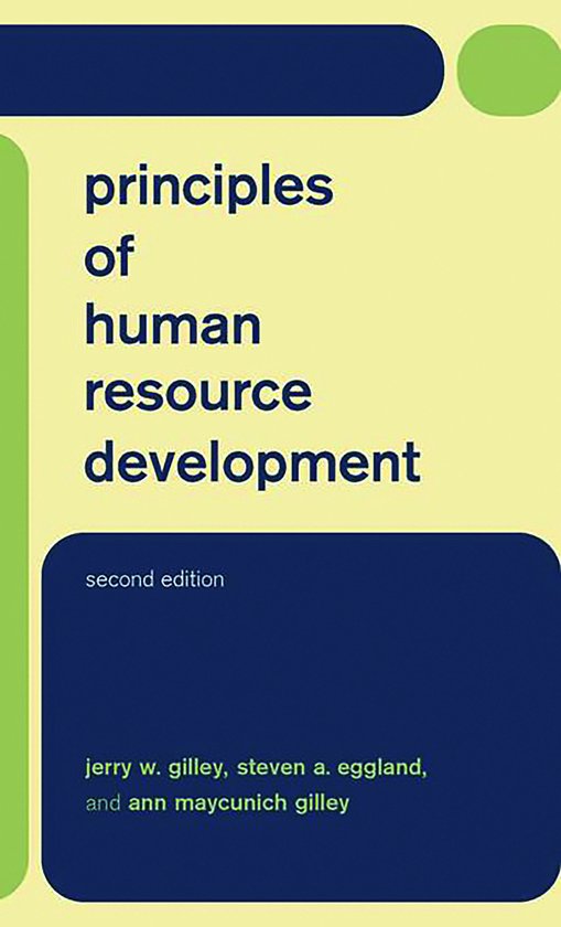 Principles of Human Resource Development | 9780738206042 | Jerry Gilley ...