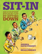 Sitin How Four Friends Stood Up by Sitting Down Jane Addams Honor Book Awards