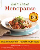 Eat to Defeat Menopause