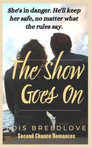 Second Chance Romances 4 - The Show Goes On