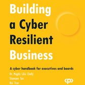 Building a Cyber Resilient Business