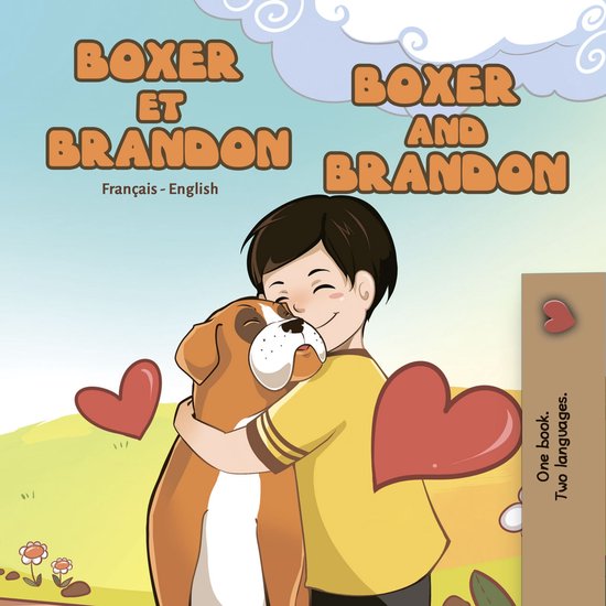French English Bilingual Collection - Boxer et Brandon Boxer and Brandon