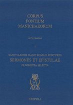 Sancti Leonis Magni Romani Pontificis: Sermones Et Epistolae. Fragmenta Selecta