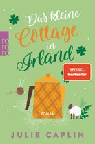 Romantic Escapes 7 - Das kleine Cottage in Irland