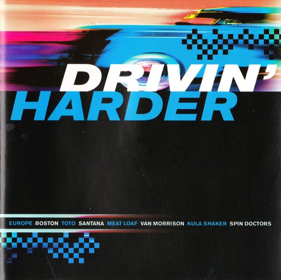 Drivin' Harder