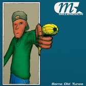 Millencolin - Same Old Tunes (LP)