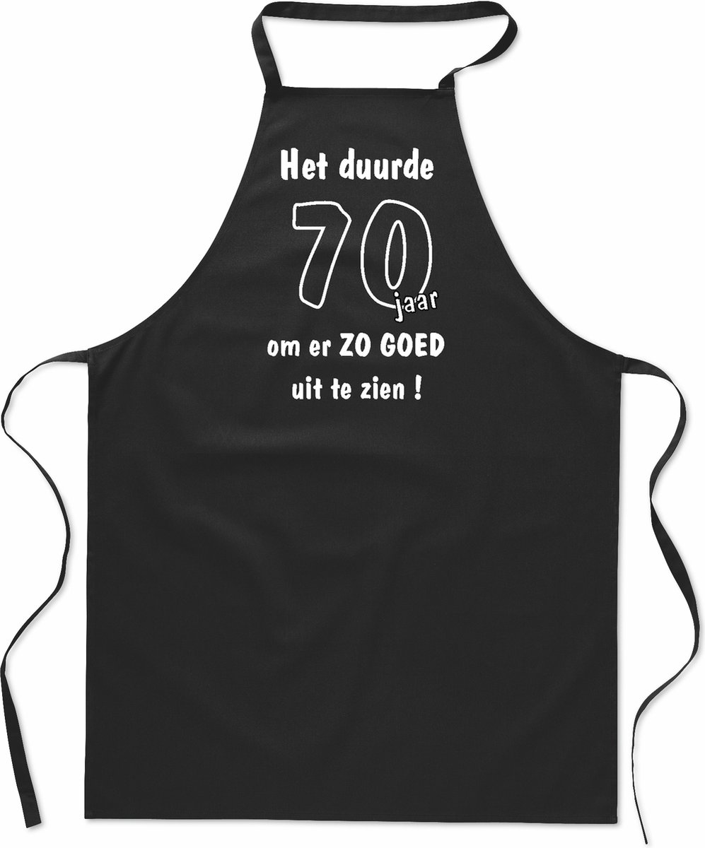 Mijncadeautje -Cadeauschort - Leeftijdschort - Keukenschort - 100% katoen - verjaardag - zwart - 90 x 65 cm - Het duurde 70 jaar om er zo goed uit te zien
