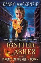 Untamed Elements 4 - Ignited by Ashes