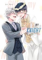 She's My Knight 3 - She's My Knight 3