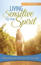 Living Sensitive to the Spirit