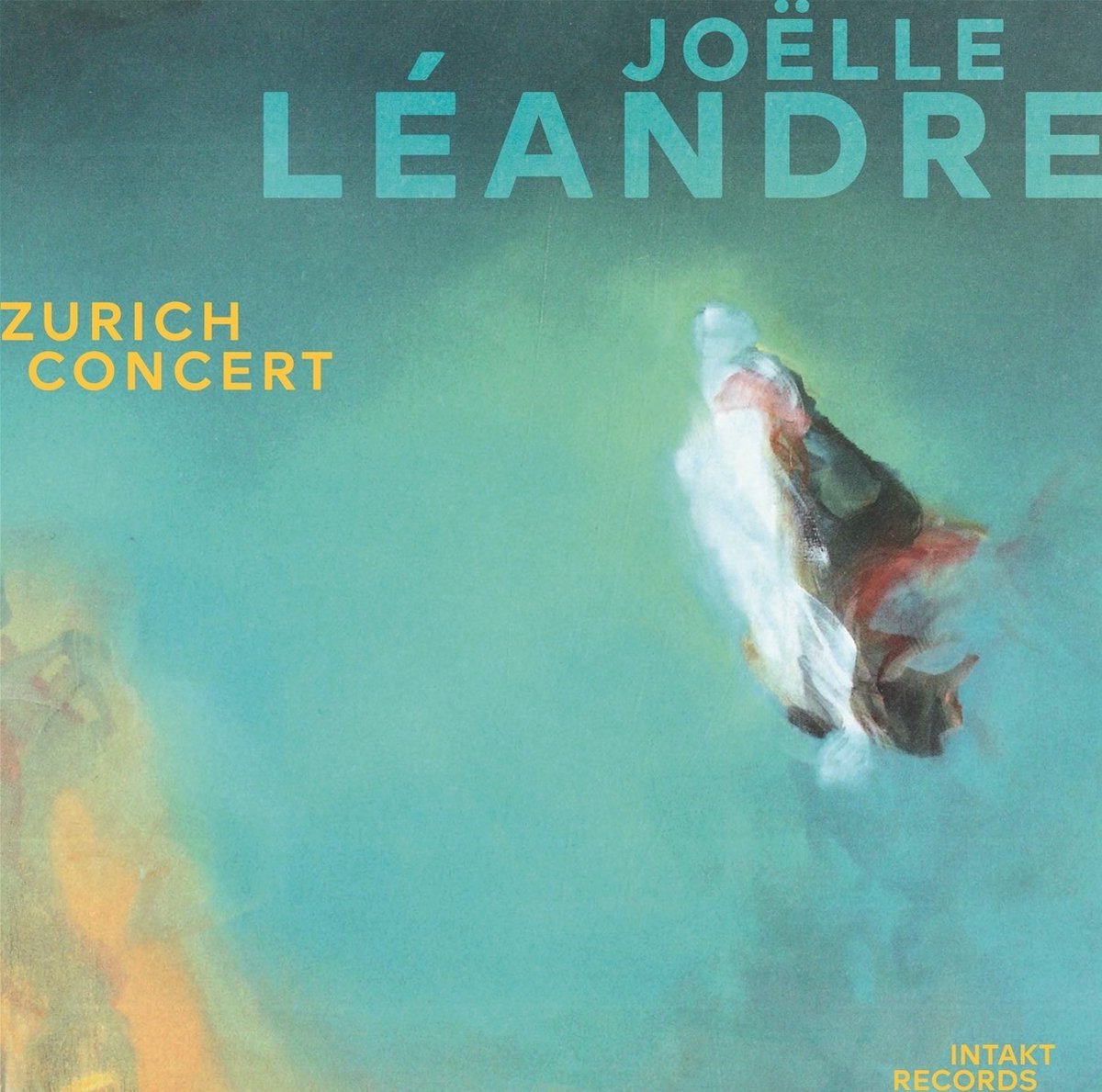 Joëlle Léandre - Zurich Concert (CD)