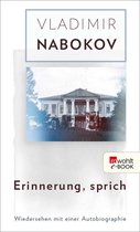 Nabokov: Gesammelte Werke 22 - Erinnerung, sprich