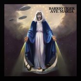 Barrio Tiger - Ave Maria (LP)