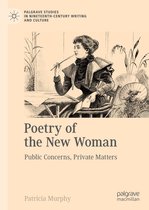 Palgrave Studies in Nineteenth-Century Writing and Culture - Poetry of the New Woman