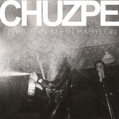 Chuzpe - Terror In Klein Babylon (LP)