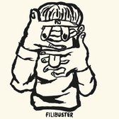 Filibuster - Quiet Part Out Loud (LP)