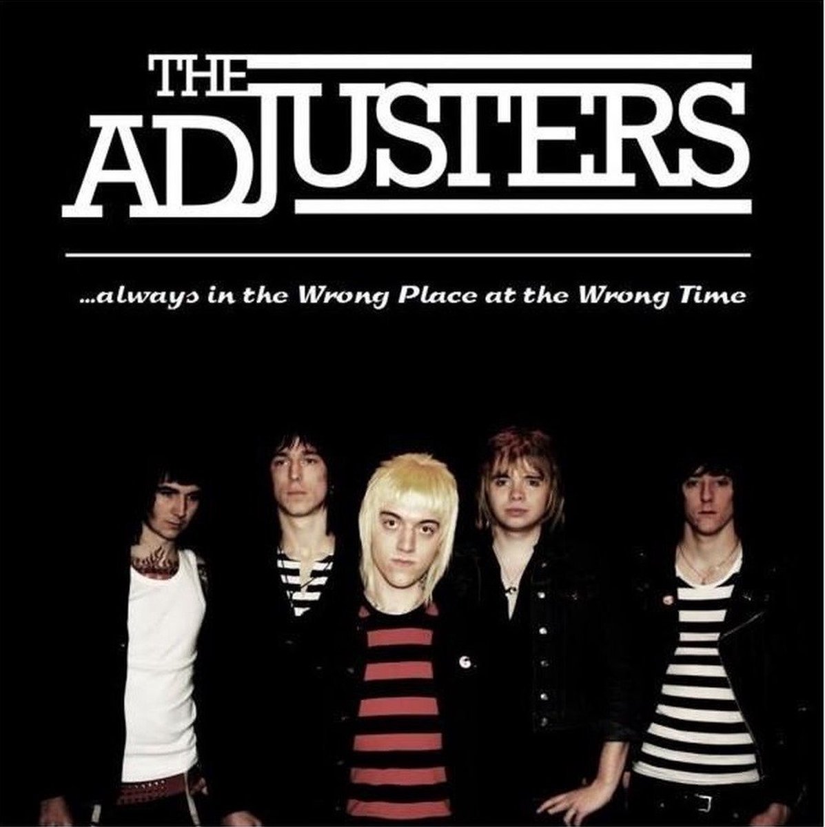 The Adjusters - ...Always At The Wrong Place At The Wrong Time (7" Single)