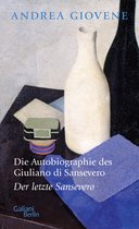 Die Autobiographie des Giuliano di Sansevero 5 - Die Autobiographie des Giuliano di Sansevero