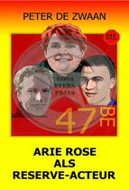 Bob Evers 47 - Arie Rose als reserve-acteur