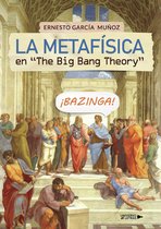 UNIVERSO DE LETRAS - La Metafísica en "The Big Bang Theory"