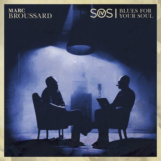 Marc Broussard - S.O.S. 4: Blues For Your Soul (CD), Marc Broussard ...