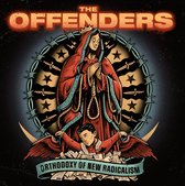 Offenders - Orthodoxy Of New Radicalism (CD)